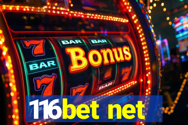 116bet net